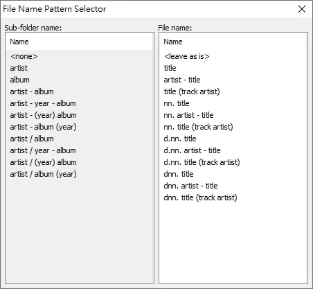 這就是 foobar2000 裡面的命名規則範例表，你可以使用裡面的，或是直接自己打一個自己想要命名的方式
